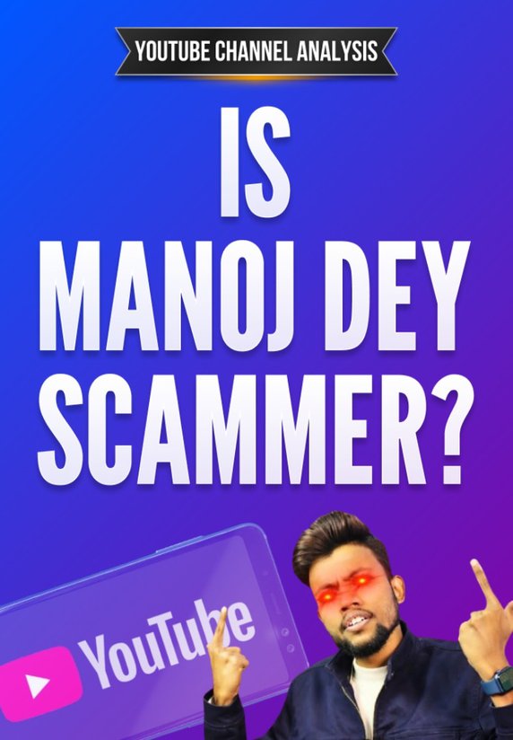 Kya Manoj Dey Scammer Hai ?