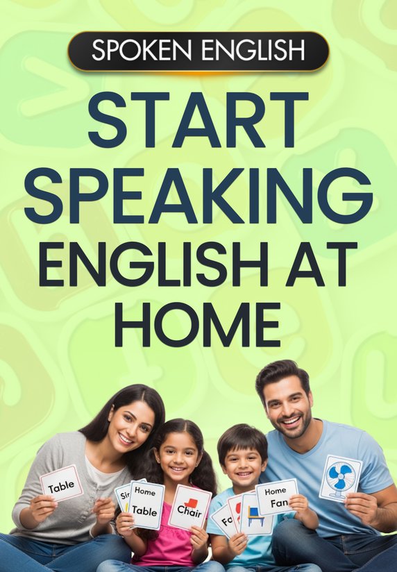 Start Speaking English At Home