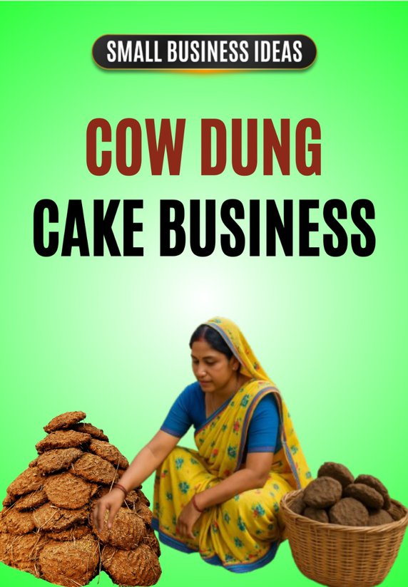 Cow Dung Cake Business