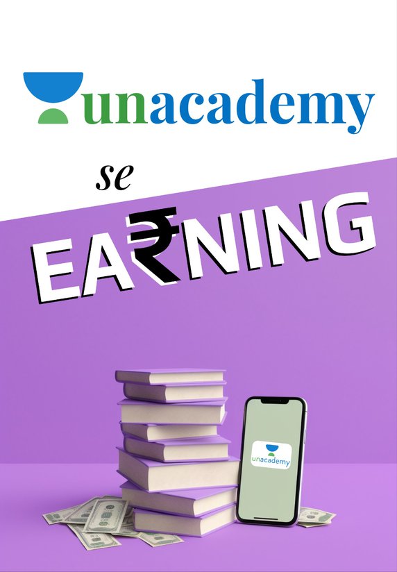 Unacademy Se Earning