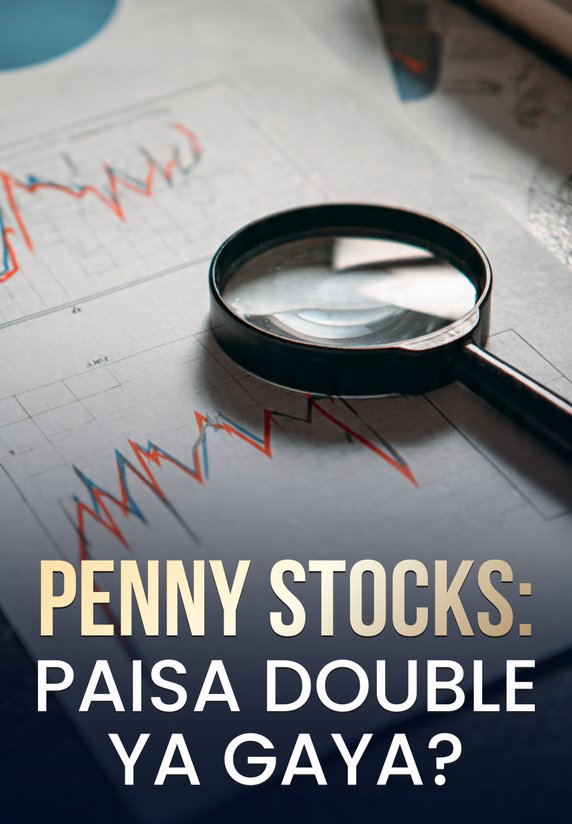 Penny Stocks: Paisa Double Ya Gaya?
