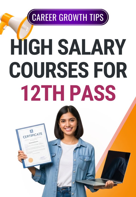 High Salary Courses For 12th Pass