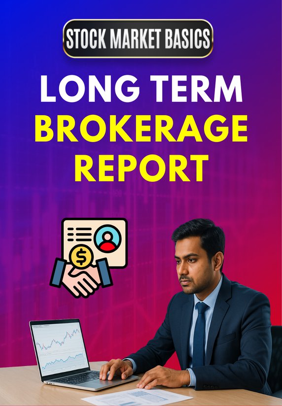 Long Term Brokerage Report