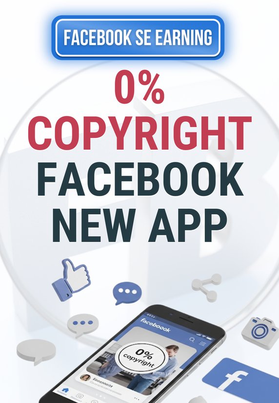 0% Copyright, Facebook New App