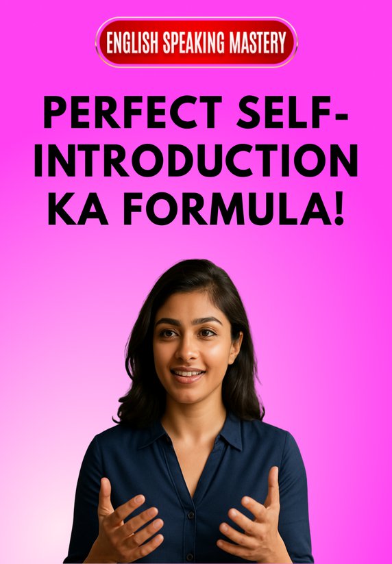 Perfect Self-introduction Ka Formula!