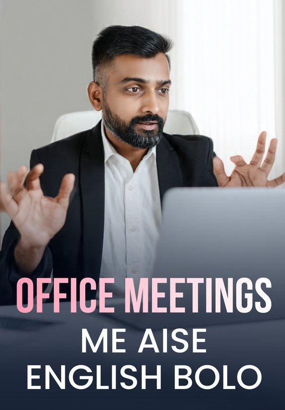 Office Meetings Me Aise English Bolo