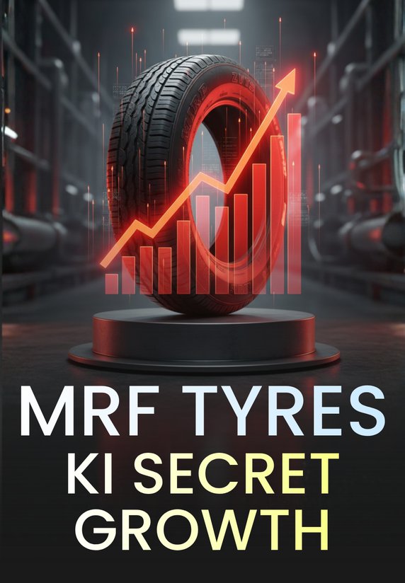 MRF Tyres Ki Secret Growth