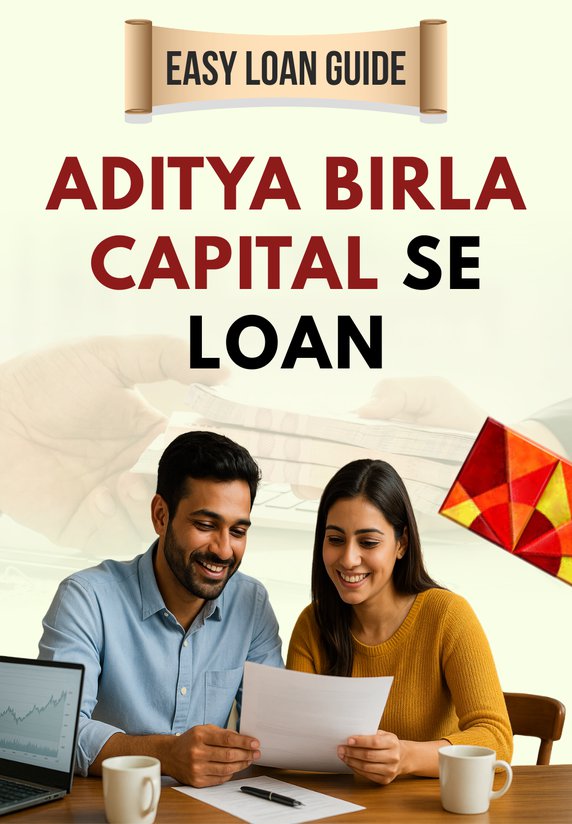 Aditya Birla Capital Se Loan