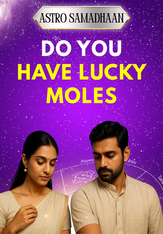 Do You Have Lucky Moles