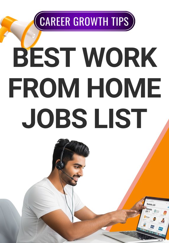 Best Work From Home Jobs List