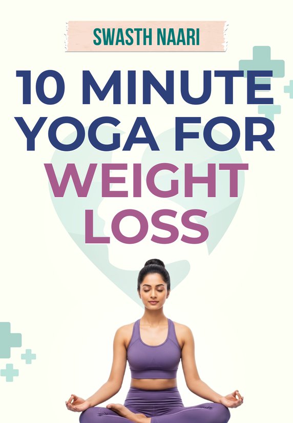 10 Minute Yoga For Weight Loss