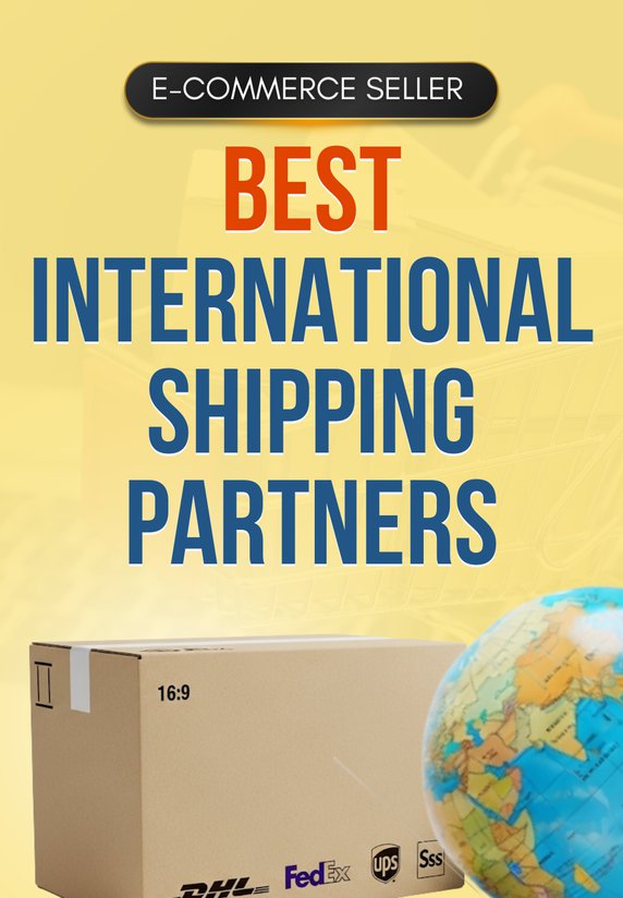 Best International Shipping Partners