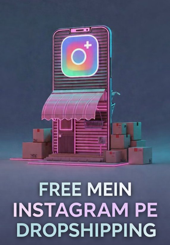 Free Mein Instagram Pe Dropshipping