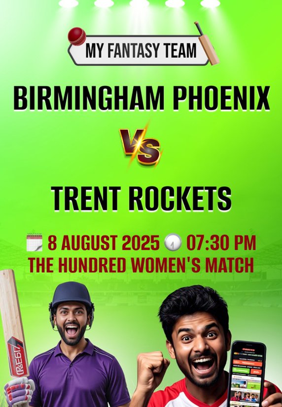 Birmingham Phoenix vs Trent Rockets : The-Hundred Women's Match