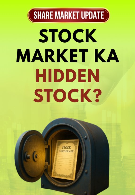Stock Market Ka Hidden Stock ?