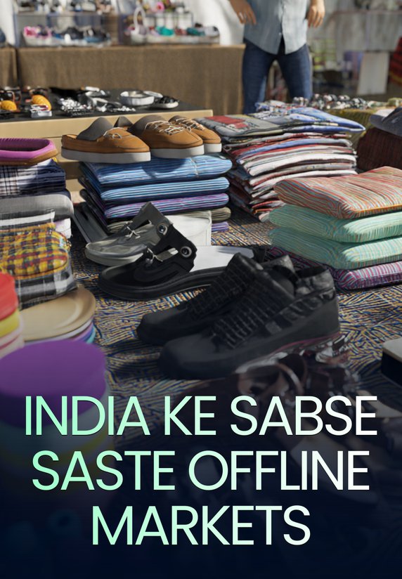 India Ke Sabse Saste Offline Markets