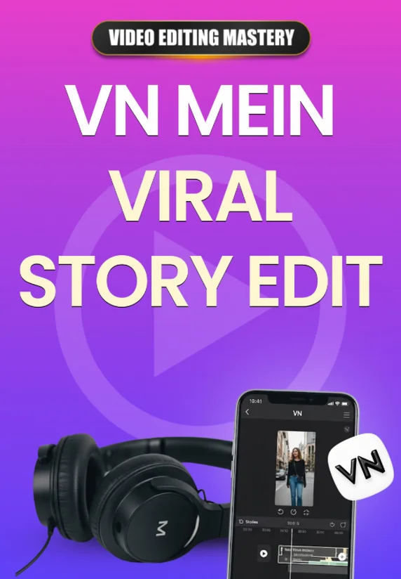 VN Mein Viral Story Edit