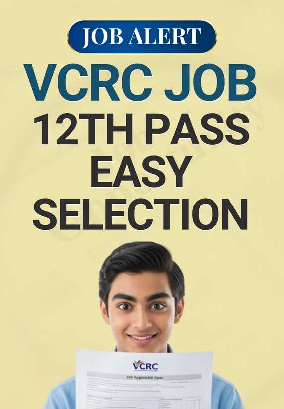 VCRC Job 12th Pass Easy Selection