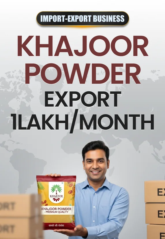 Khajoor Powder Export 1Lakh/Month