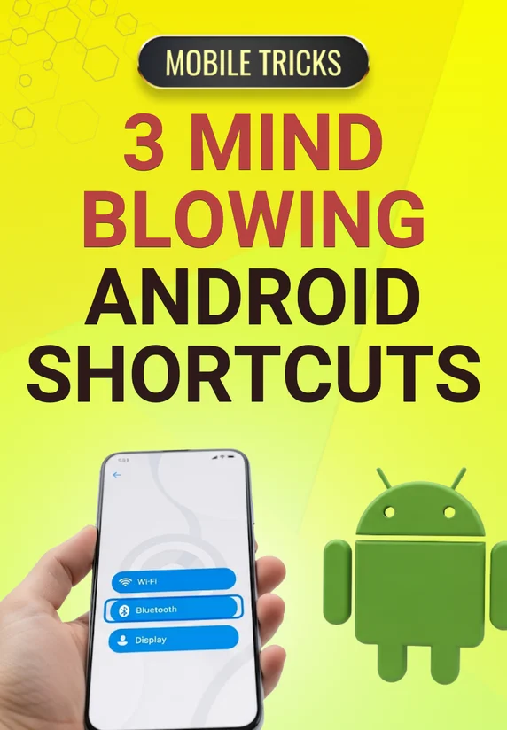 3 Mind Blowing Android Shortcuts | Mobile Tricks