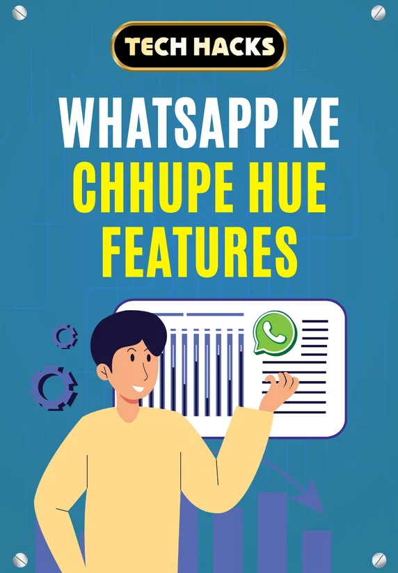 WhatsApp Ke Chhupe Hue Features