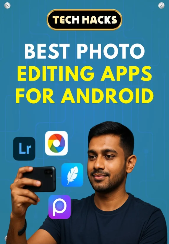 BEST PHOTO EDITING APPS FOR ANDROID