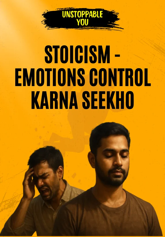 Stoicism - Emotions Control Karna Seekho