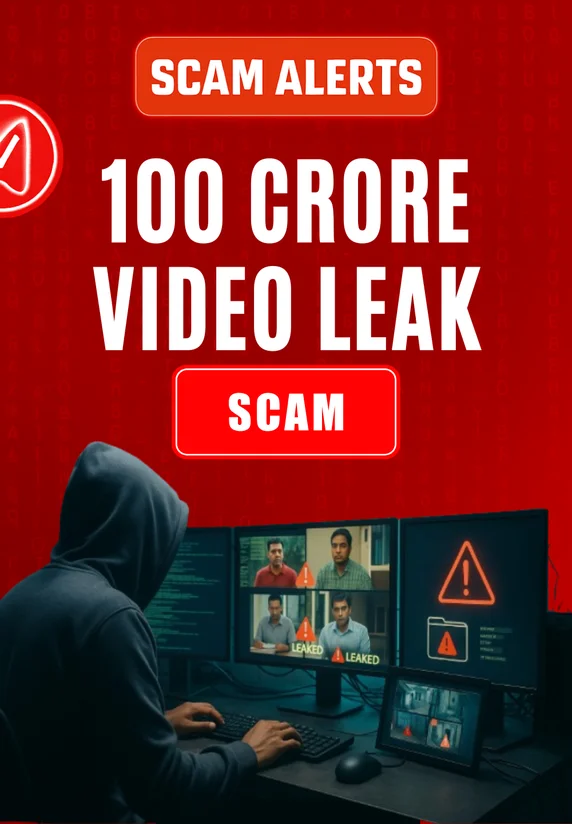 100 Crore Video Leak Scam