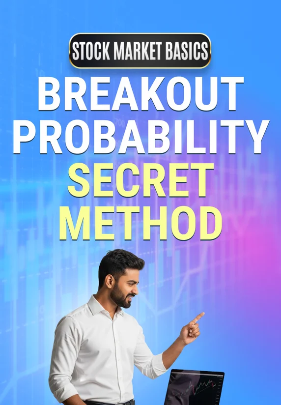 Breakout Probability Secret Method | Stock Market Basics