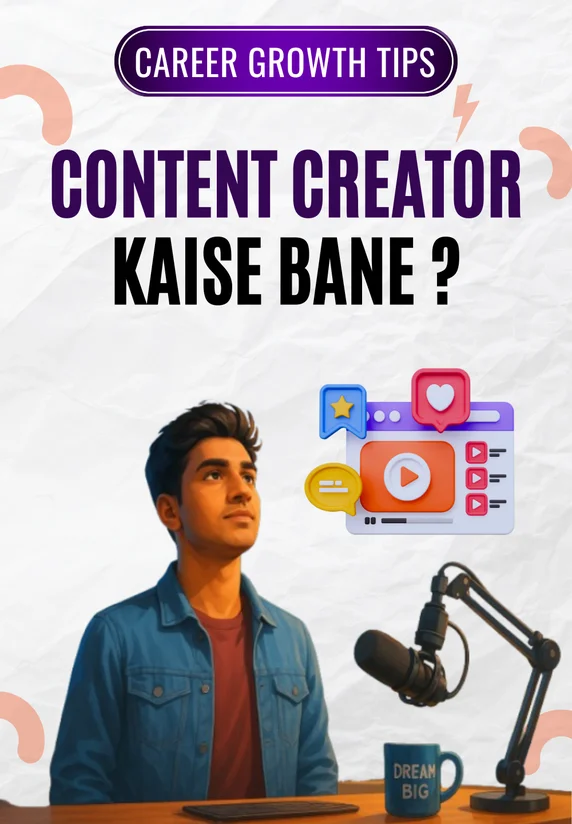 Content Creator Kaise Bane ?