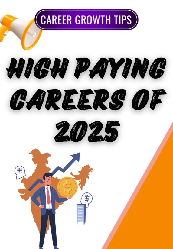 High Paying Careers Of 2025 | Career Growth Tips