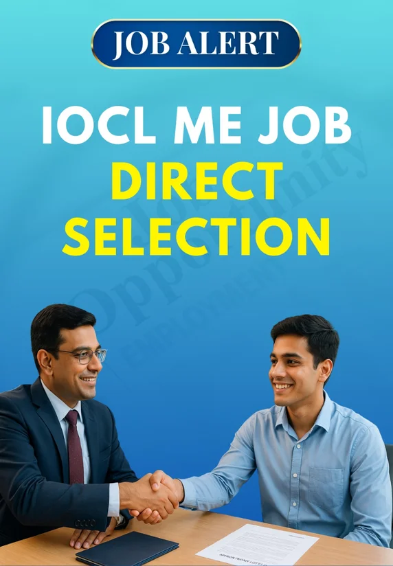 IOCL Me Job Direct Selection