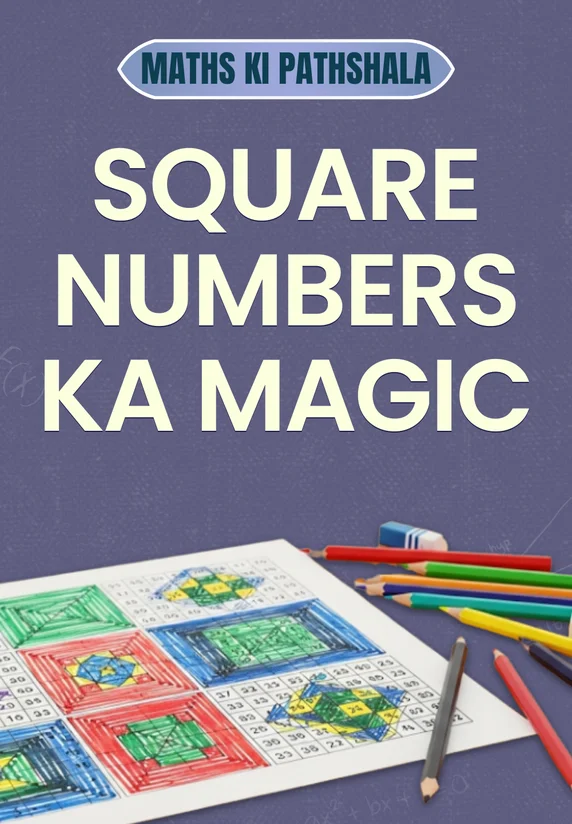 Square Numbers Ka Magic