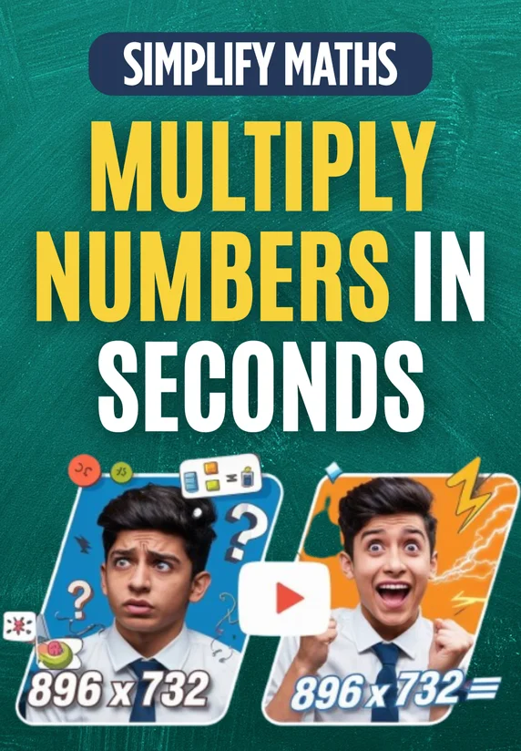 Multiply Numbers In Seconds Simplify Maths