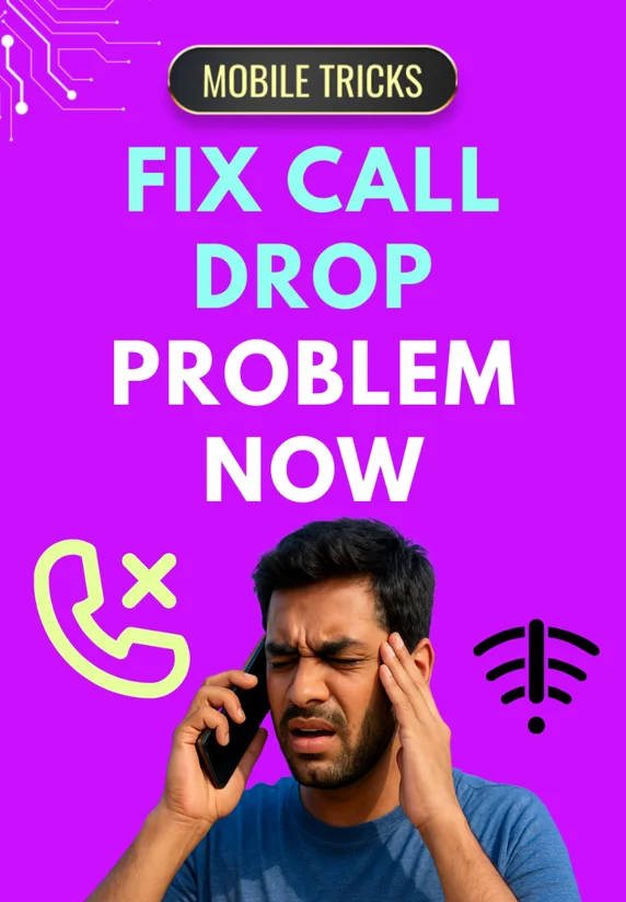 Fix Call Drop Problem Now